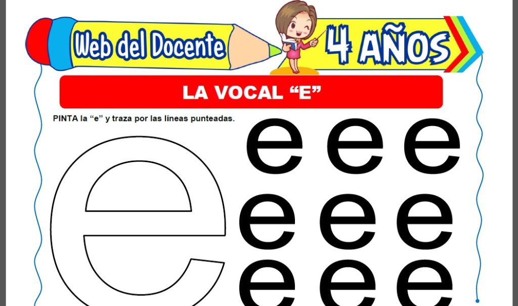 Actividades con la Vocal E para Niños de 4 Años – Web del Docente