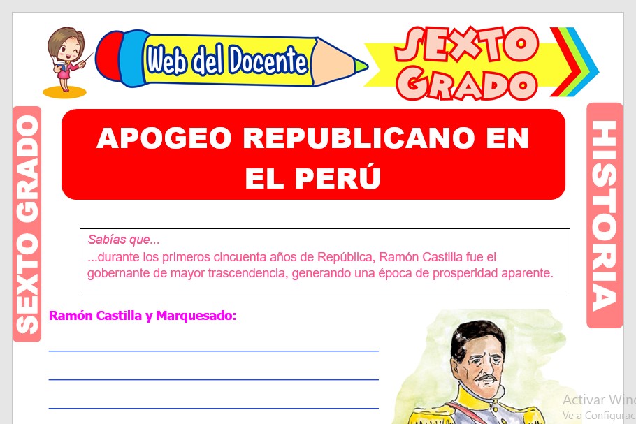 Ficha de Apogeo Republicano en el Perú para Sexto Grado de Primaria