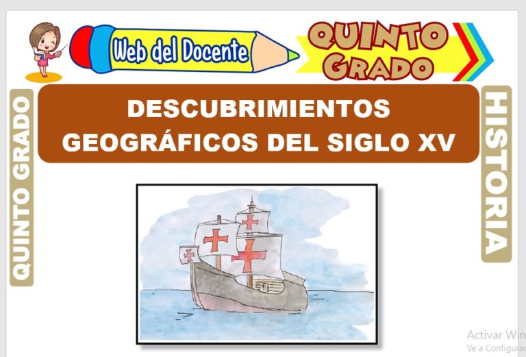 Descubrimientos Geográficos del siglo XV para Quinto Grado de Primaria