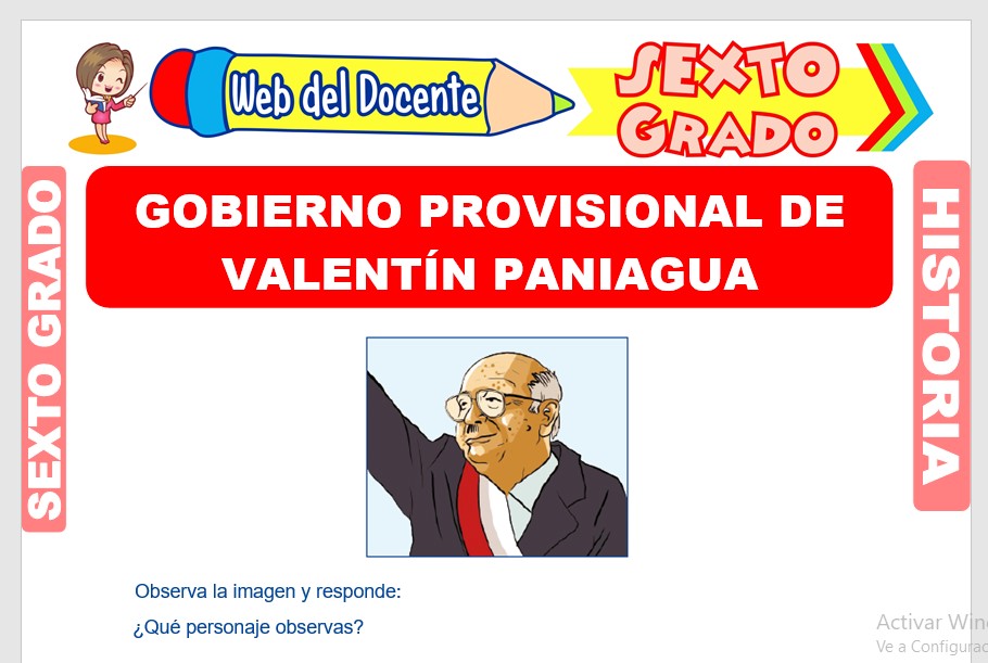 Ficha de Gobierno Provisional de Valentín Paniagua para Sexto Grado de Primaria