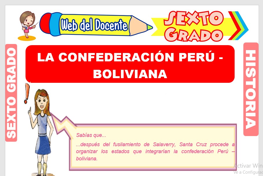 Ficha de La Confederación Perú - Boliviana para Sexto Grado de Primaria
