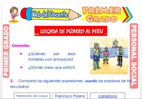 Ficha de Llegada de Pizarro al Perú para Primer Grado de Primaria