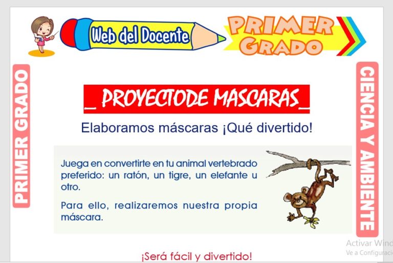 Proyecto de Mascaras para Primer Grado de Primaria  del Docente