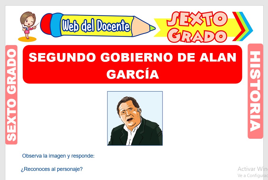 Ficha de Segundo Gobierno de Alan García para Sexto Grado de Primaria