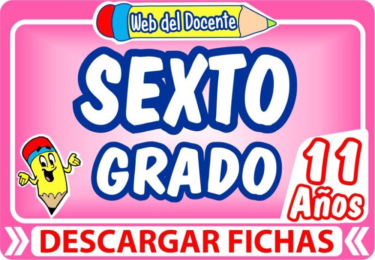 Sexto Grado de Primaria – Mas de 1500 Fichas GRATIS