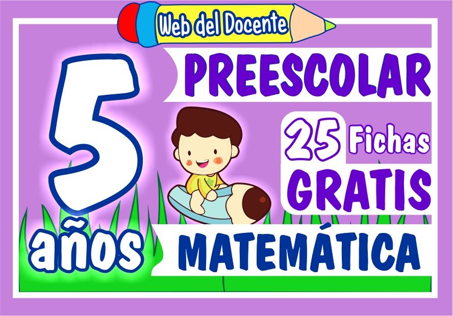Fichas de Matematica Cinco Años de Inicial o Preescolar
